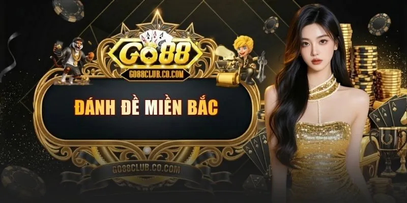 danh de mien bac