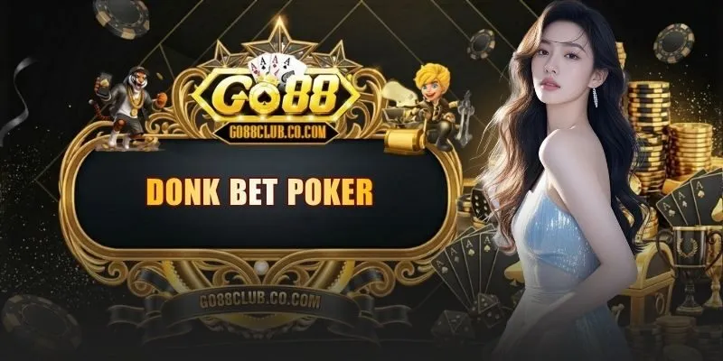 donk bet poker
